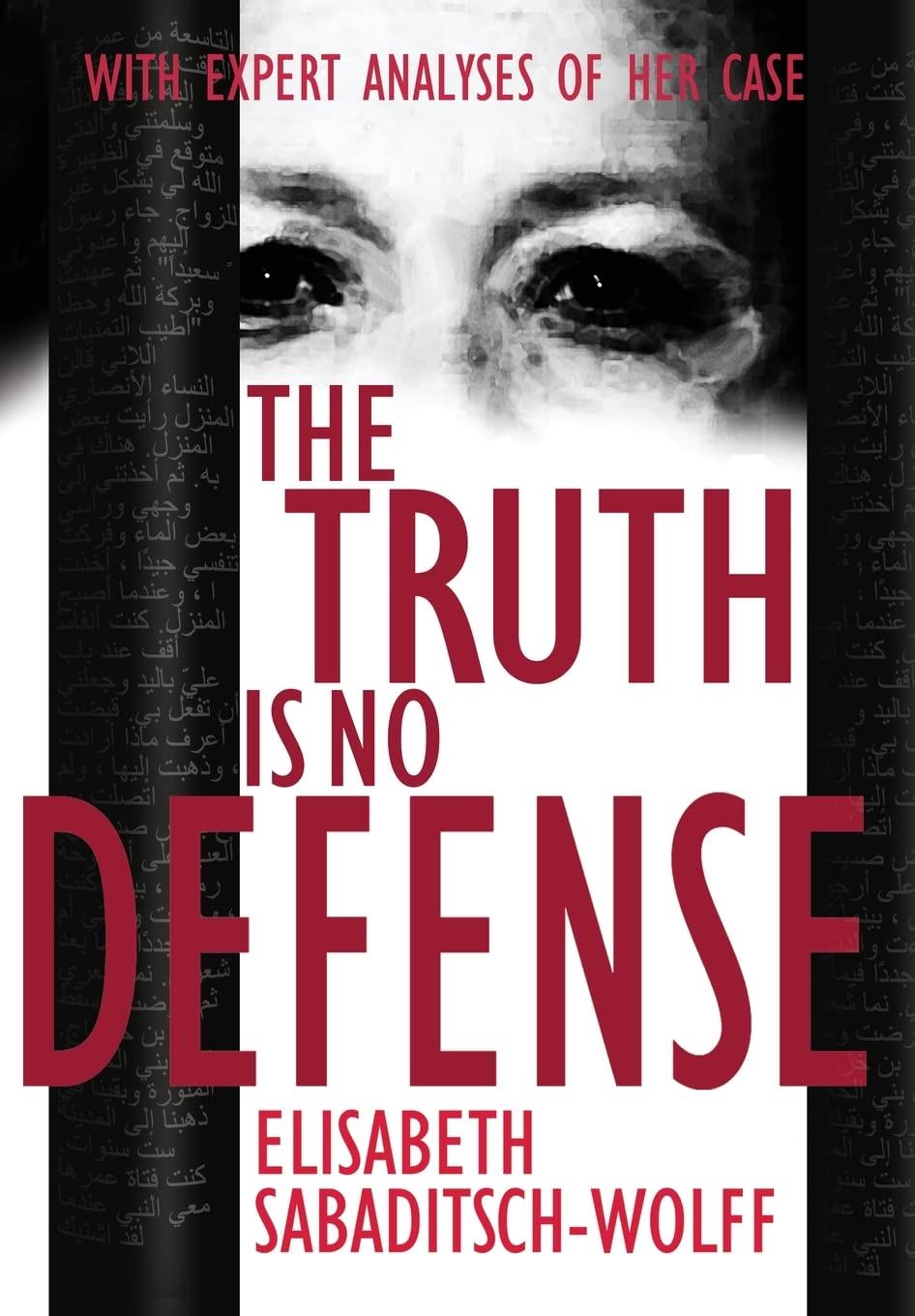 The Truth is No Defense book