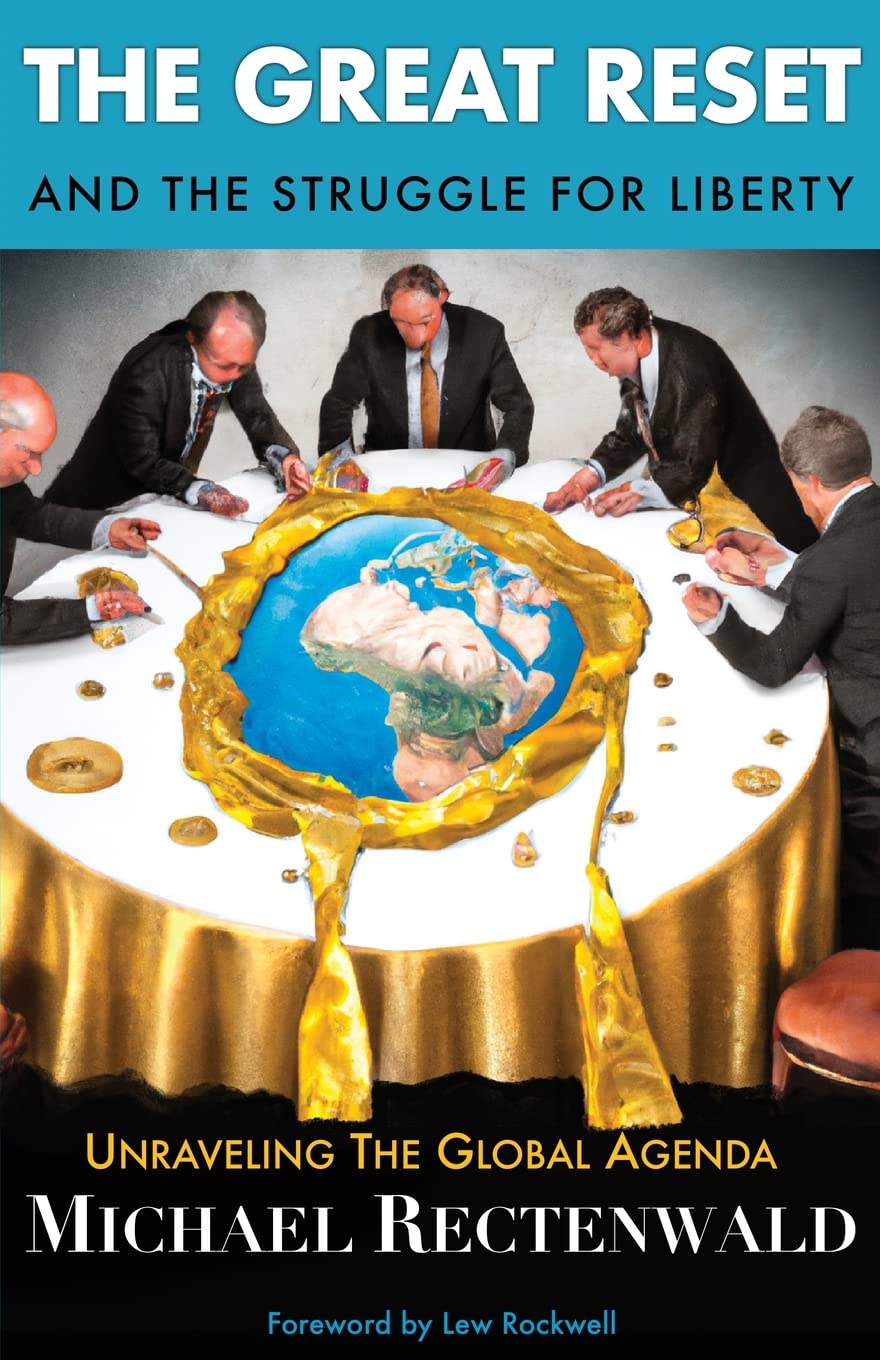 The Great Reset and the Struggle for Liberty: Unraveling the Global Agenda Law