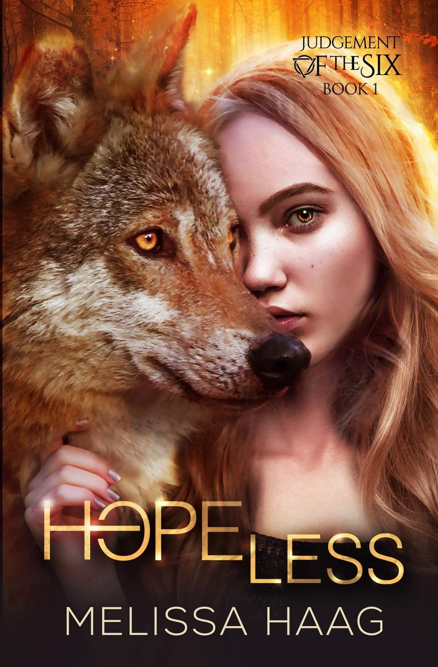 Hope(less) (Judgement of the Six, Band 1) Romance