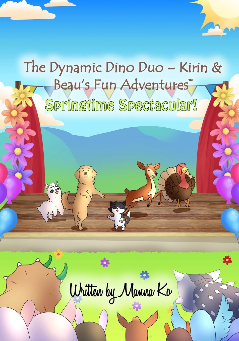 The Dynamic Dino Duo - Kirin & Beau's Fun Adventures(TM) Novels & Short Stories