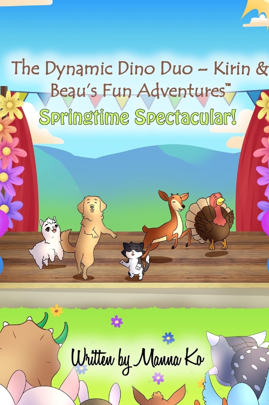 The Dynamic Dino Duo - Kirin & Beau's Fun Adventures(TM) Novels & Short Stories