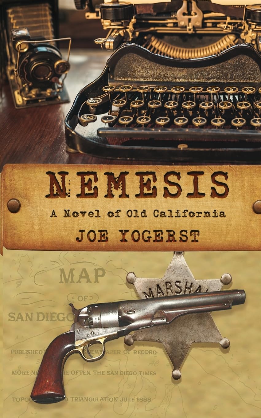 Nemesis: A Novel of Old California book