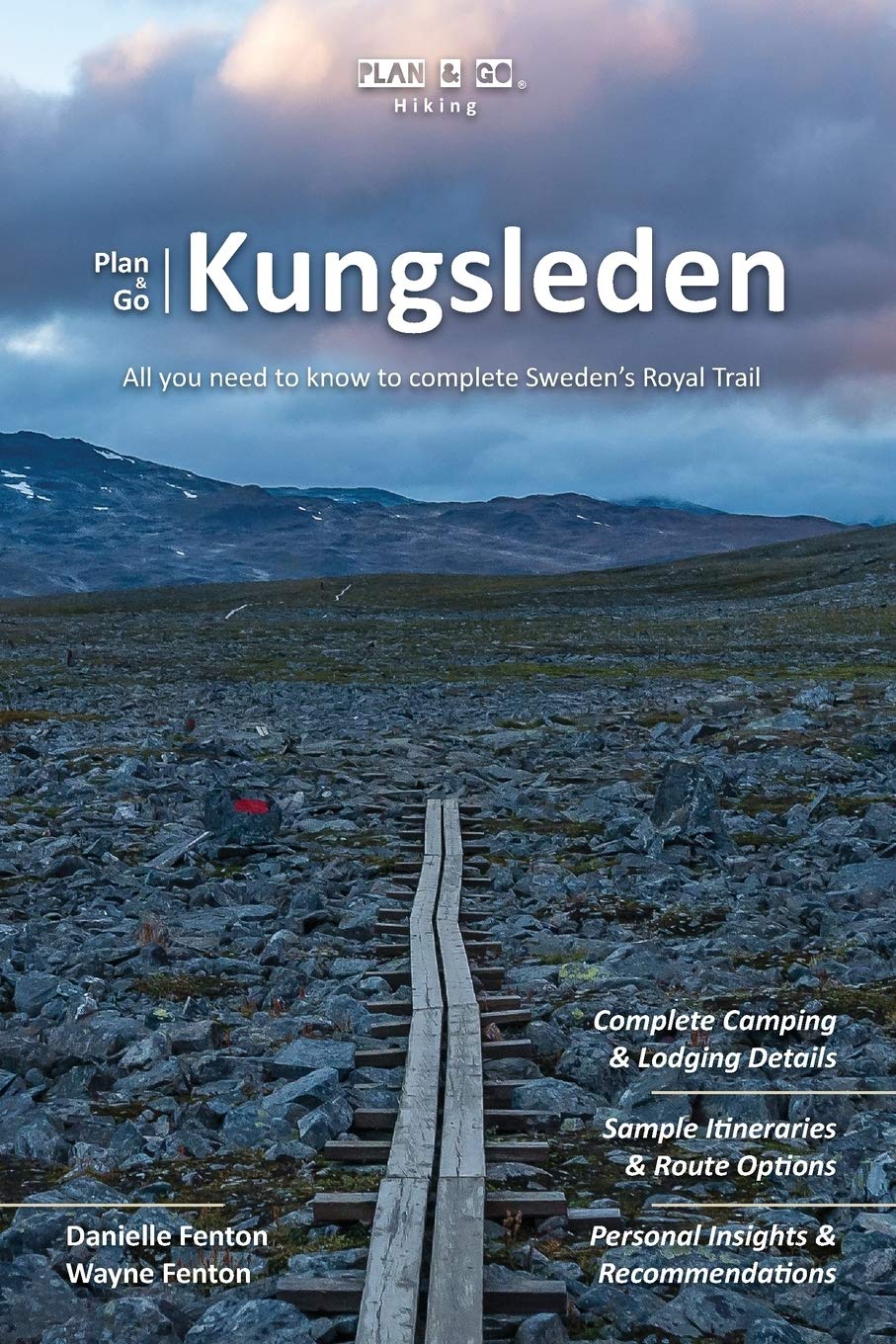 Plan & Go | Kungsleden: All you need to know to complete Sweden’s Royal Trail book