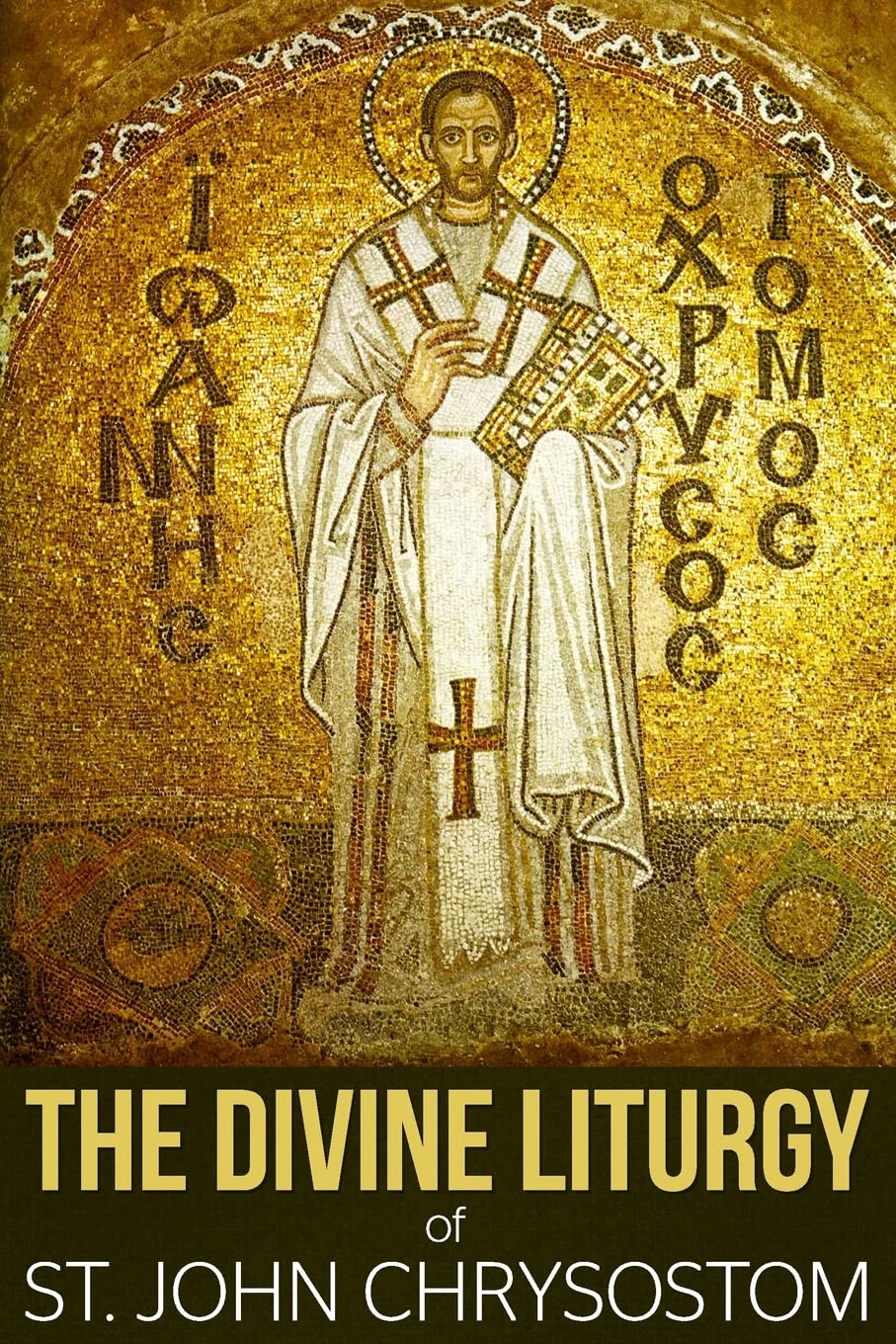 The Divine Liturgy of St. John Chrysostom Religion & Esotericism