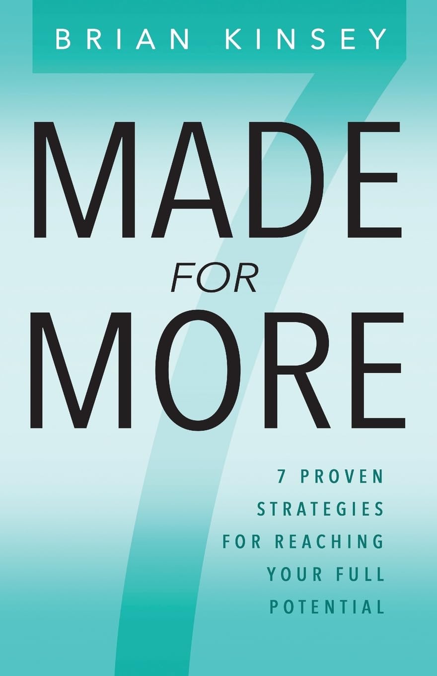 Made for More: 7 Proven Strategies for Reaching Your Full Potential Social Sciences