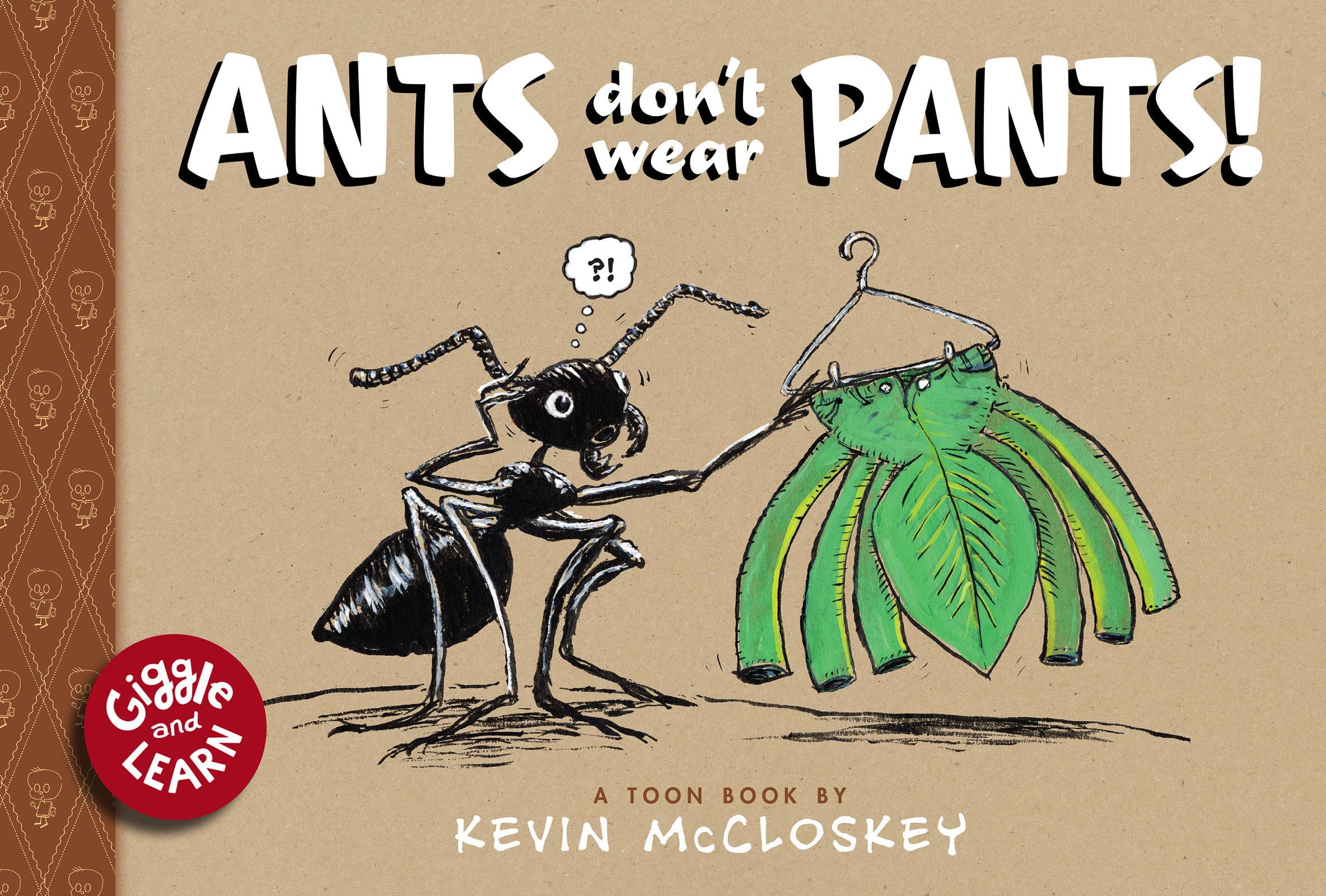 Ants Don't Wear Pants: TOON Level 1 (Giggle and Learn) Manga