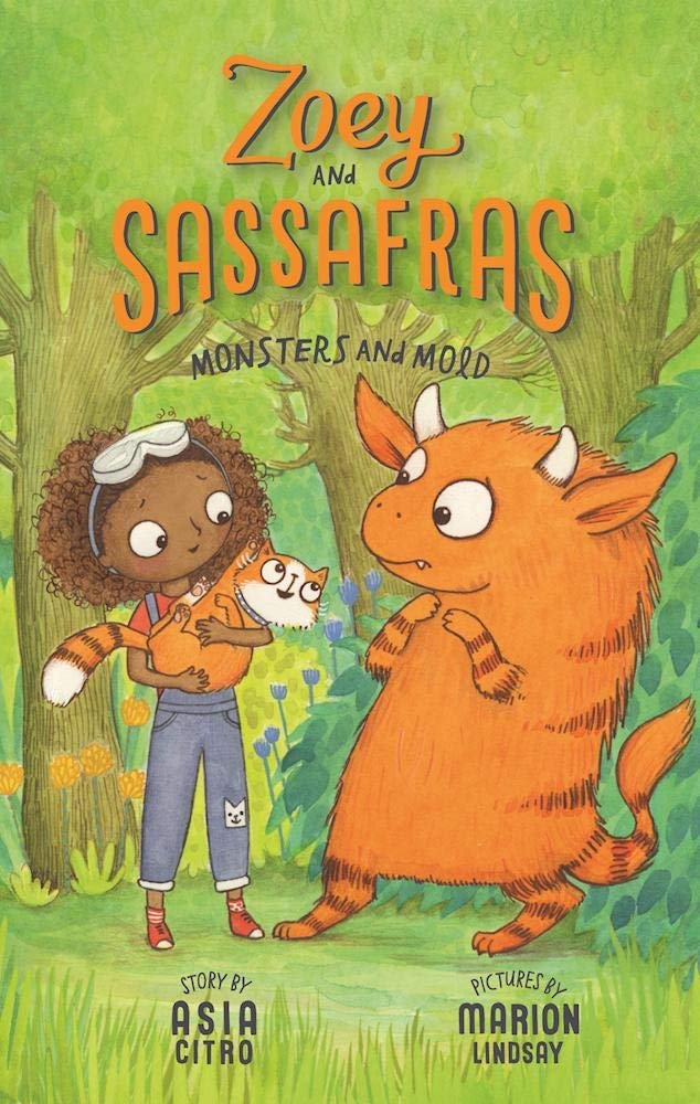 Monsters and Mold: Zoey and Sassafras #2 Novels & Short Stories
