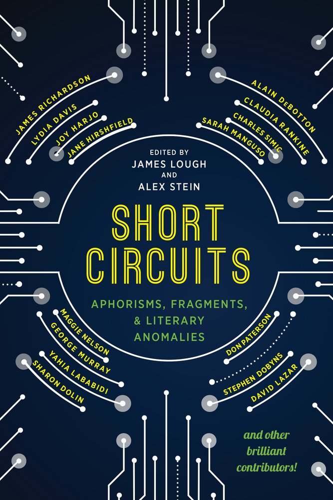 Short Circuits: Aphorisms, Fragments, and Literary Anomalies Social Sciences