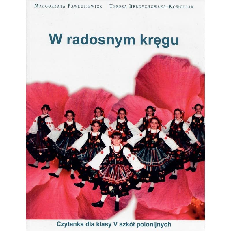 Czytanka "W radosnym kregu" - klasa V Books