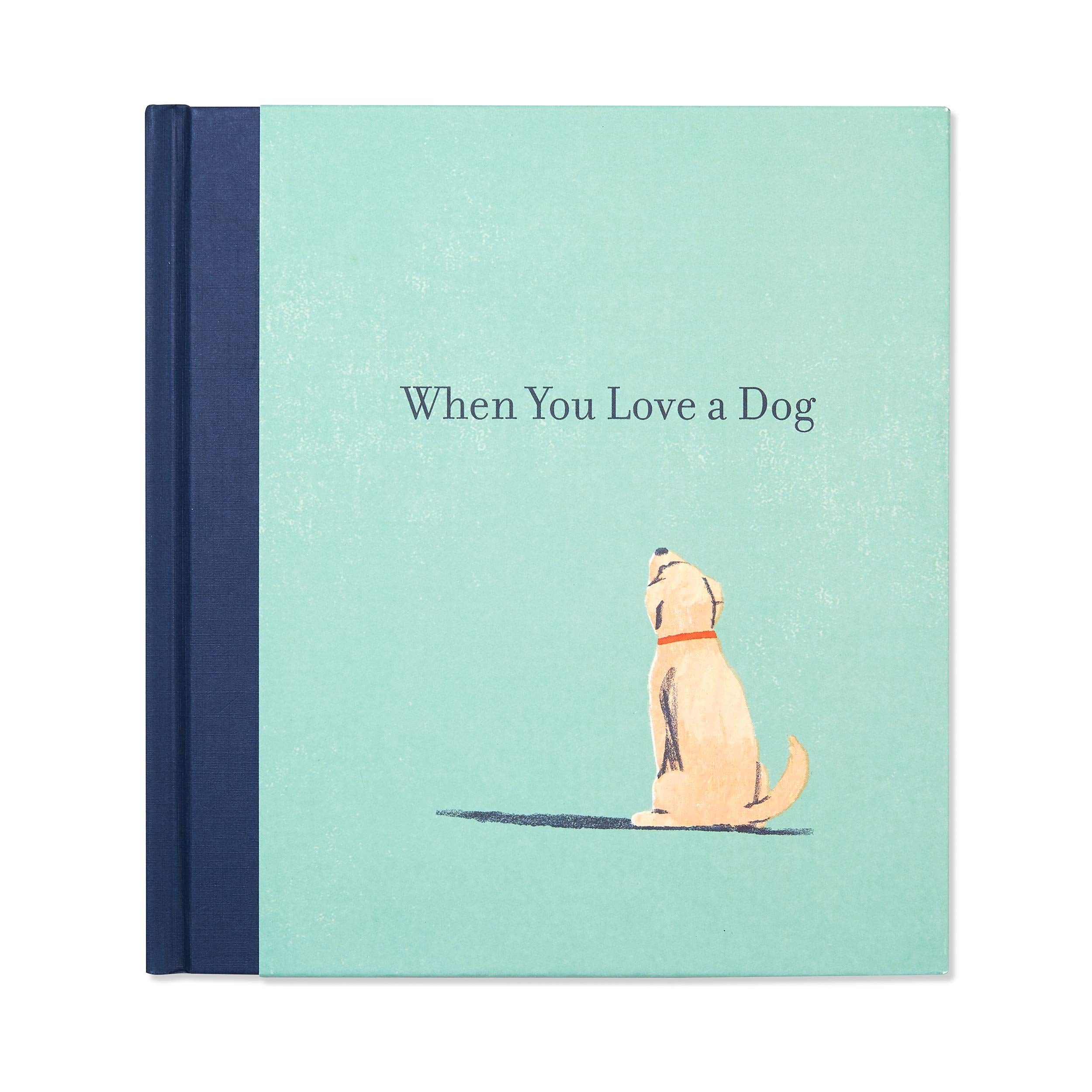 Product Image: When You Love a Dog