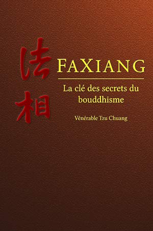 FAXIANG - La clé des secrets du bouddhisme book