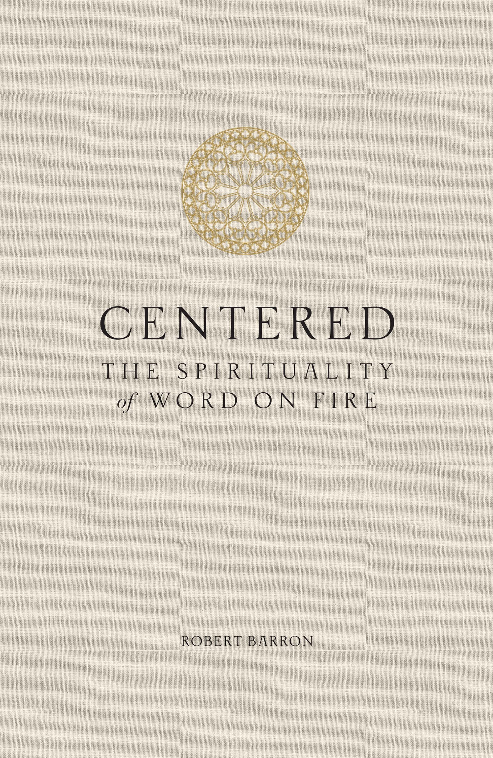 Centered: The Spirituality of Word on Fire Religion & Esotericism