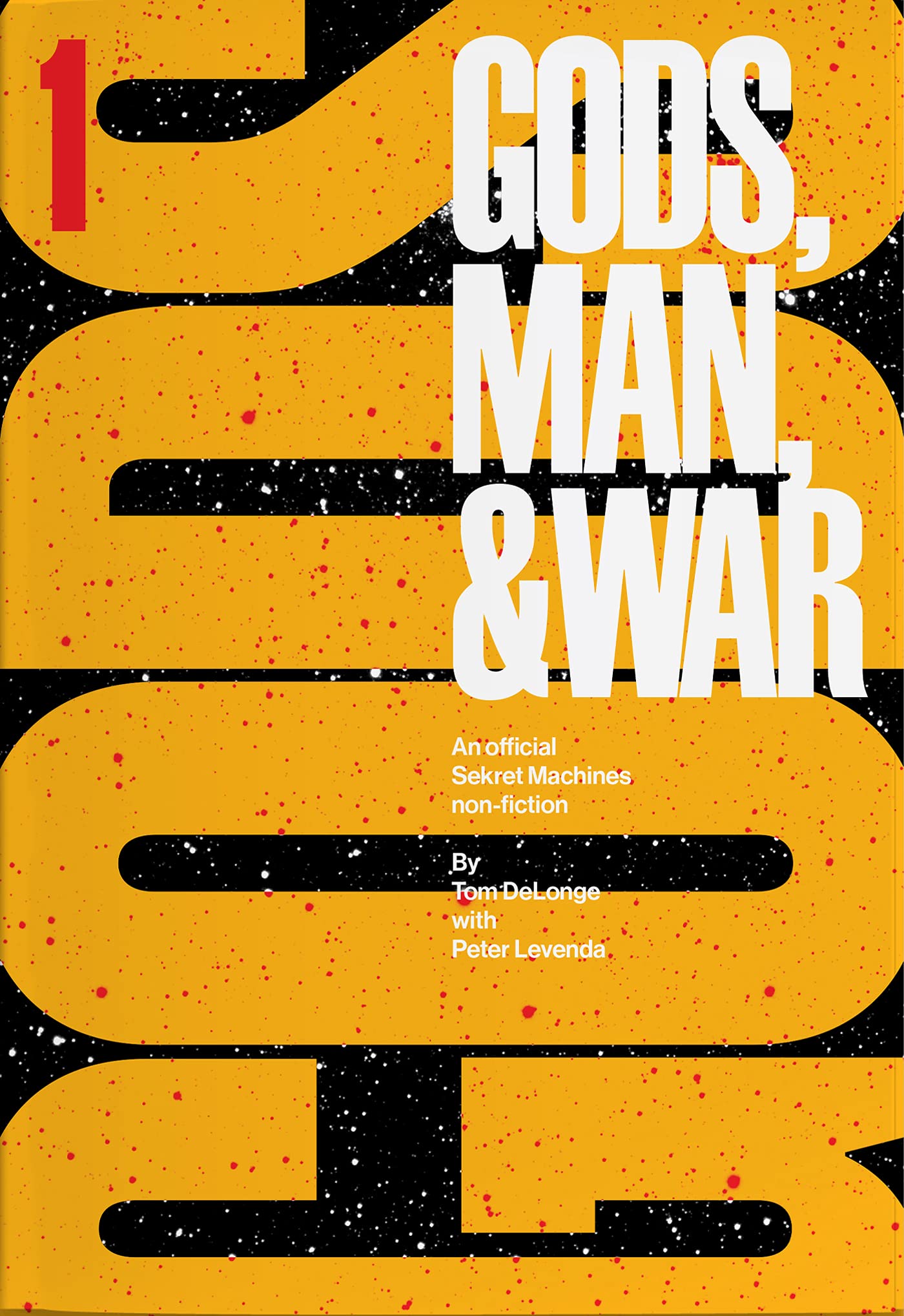 Sekret Machines: Gods: Volume 1 of Gods Man & War (Volume 1) (Sekret Machines: Gods Man & War) Religion & Esotericism
