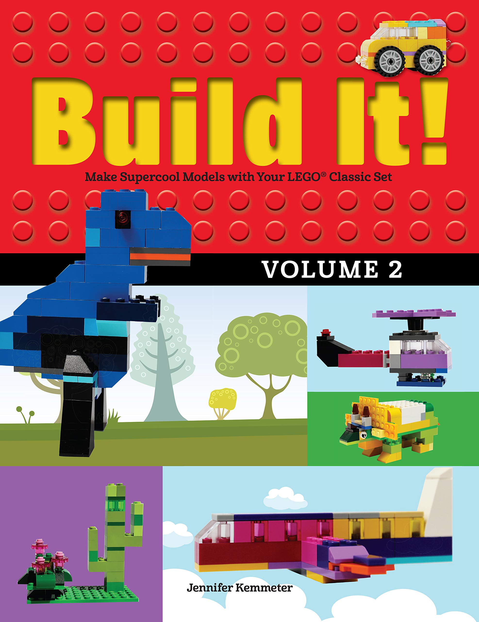 Build It! Volume 2: Make Supercool Models with Your LEGO® Classic Set (Build It!, 2, Band 2) Tiptoi & Games