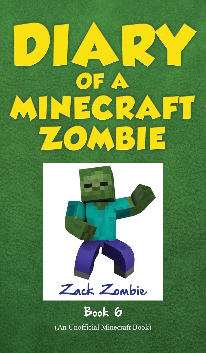 Diary of a Minecraft Zombie Book 6 Novels & Short Stories