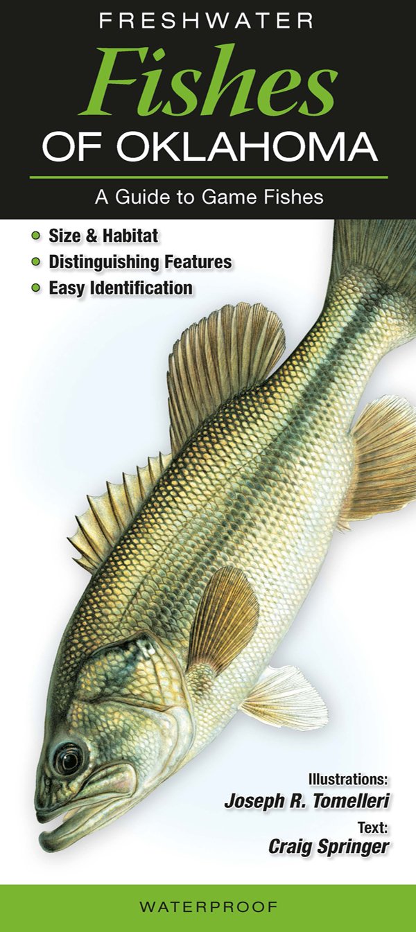 FRESHWATER FISHES OF OKLAHOMA: A Guide to Game Fishes Mathematics