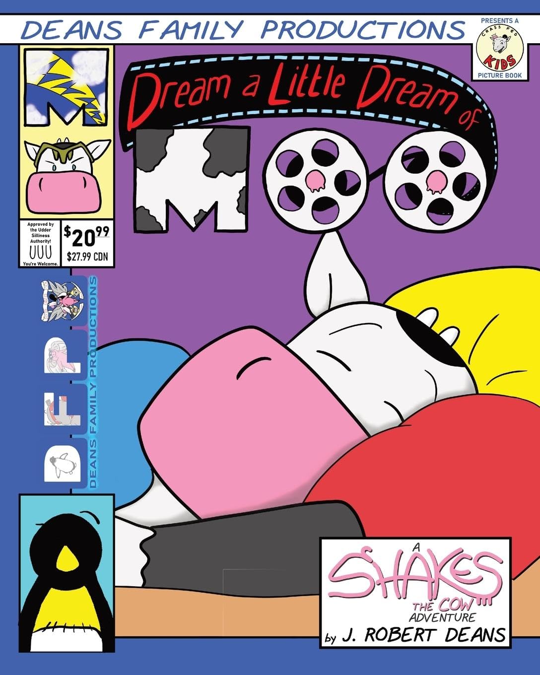 Dream a Little Dream Of Moo: A Shakes the Cow Adventure Novels & Short Stories