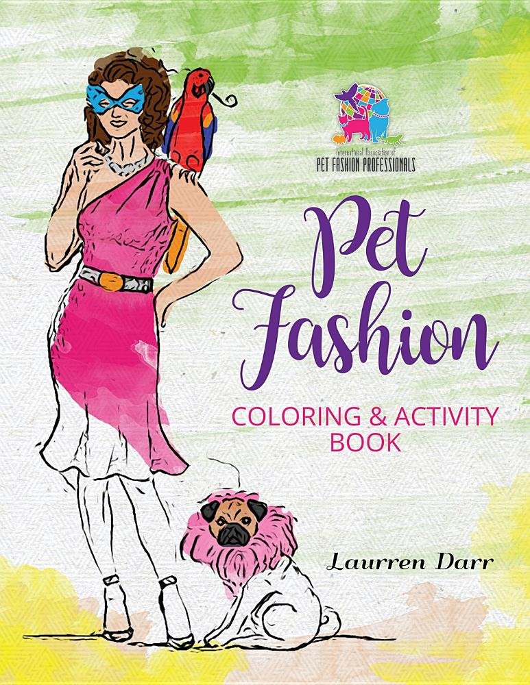 Pet Fashion Coloring & Activity Book Architecture