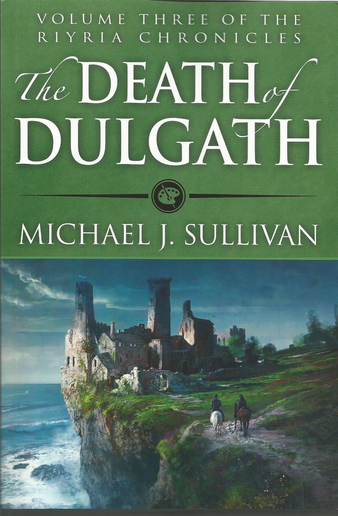 The Death of Dulgath (Riyria Chronicles, Band 3) Books