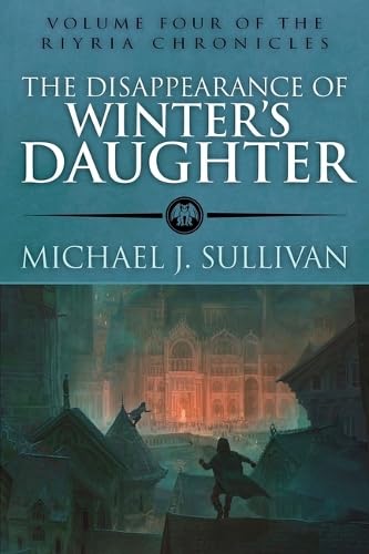 The Disappearance of Winter's Daughter (Riyria Chronicles, Band 4) Action & Adventure