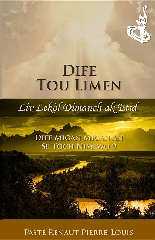 Dife Migan-Migan an: Dife Tou Limen - Tòch Nimewo 9 Religion & Esotericism