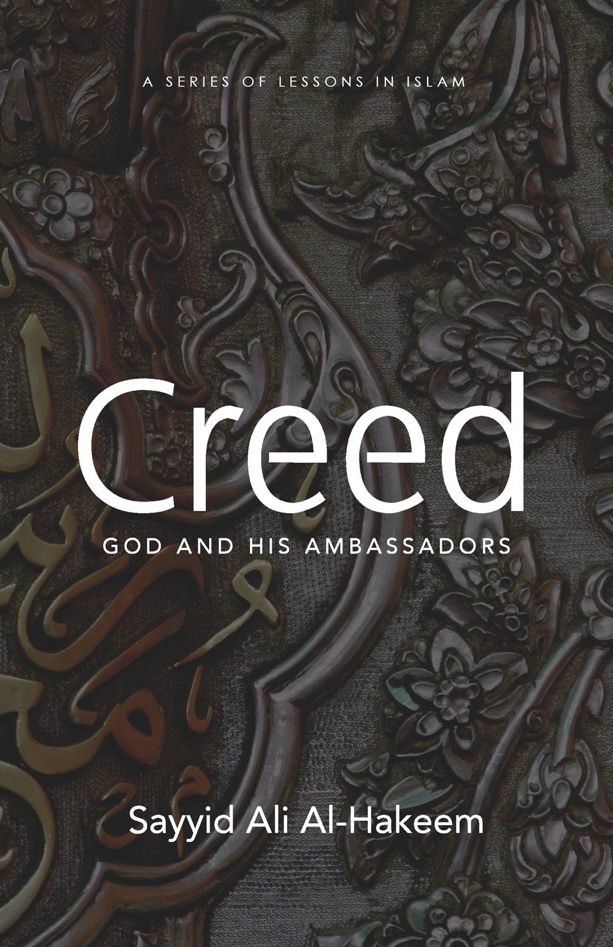 Creed: God and His Ambassadors (Lessons in Islam) Social Sciences