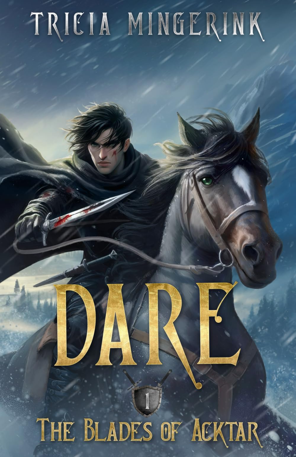 Dare (The Blades Of Acktar, Band 1) Historical Fiction
