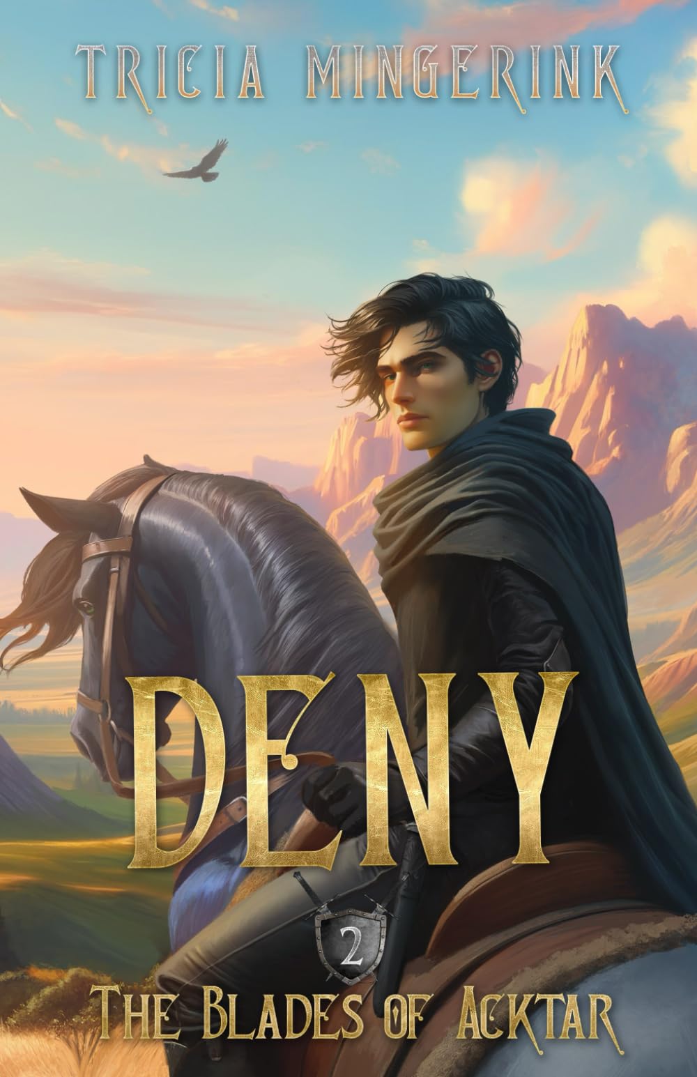 Deny (The Blades Of Acktar, Band 2) Coming-of-age