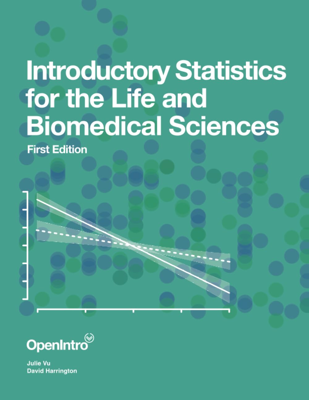 Introductory Statistics for the Life and Biomedical Sciences: Full Color Social Sciences
