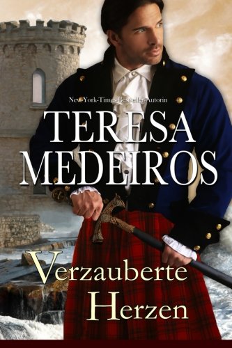 Verzauberte Herzen (Herz in den Highlands, Band 3) Historical Fiction