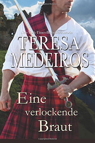 Eine verlockende Braut (Herz in den Highlands, Band 6) Contemporary literature