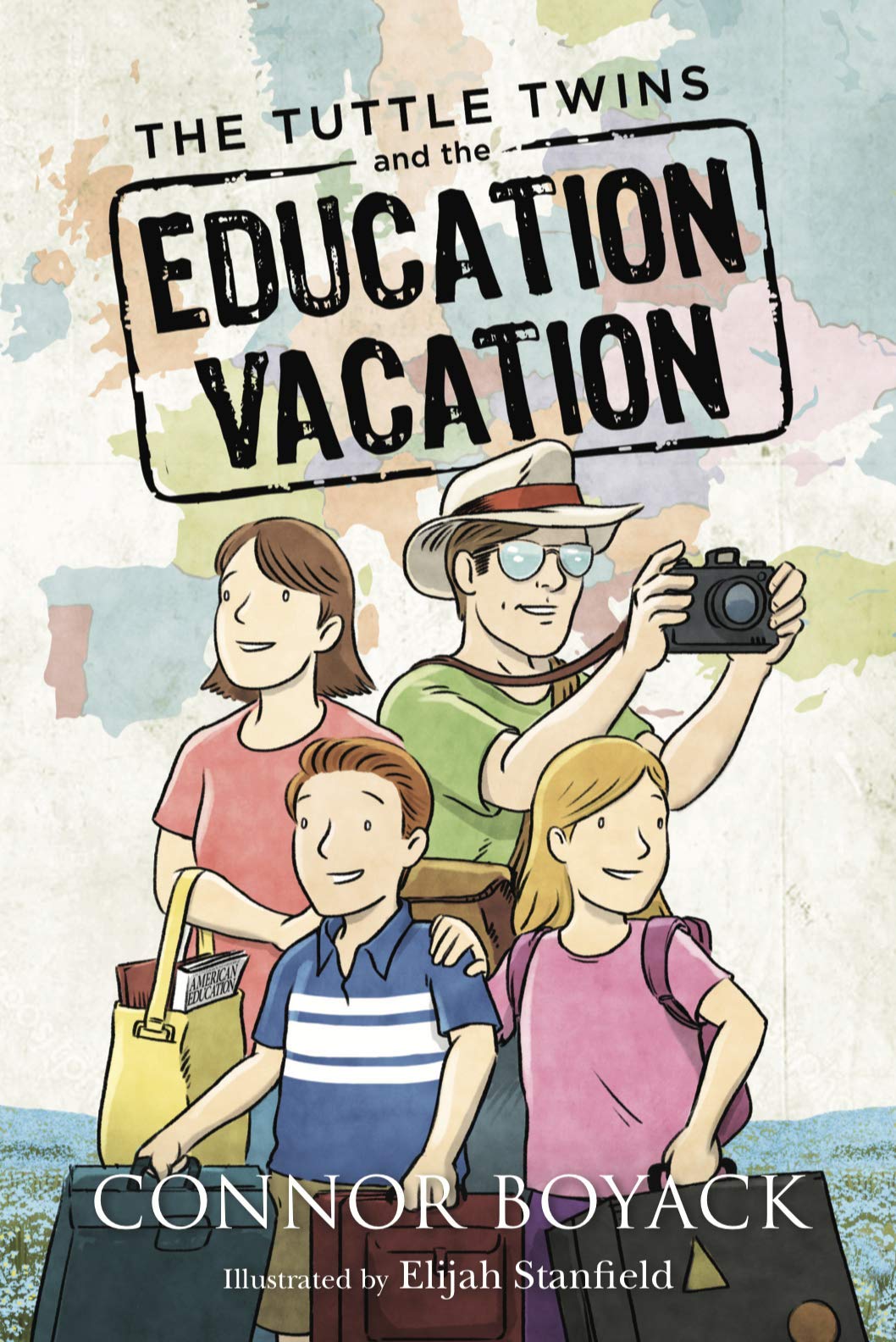 The Tuttle Twins and the Education Vacation book