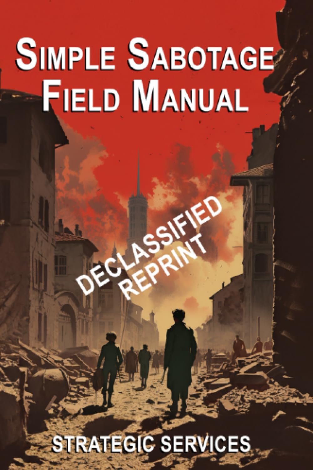 Simple Sabotage Field Manual Social Sciences