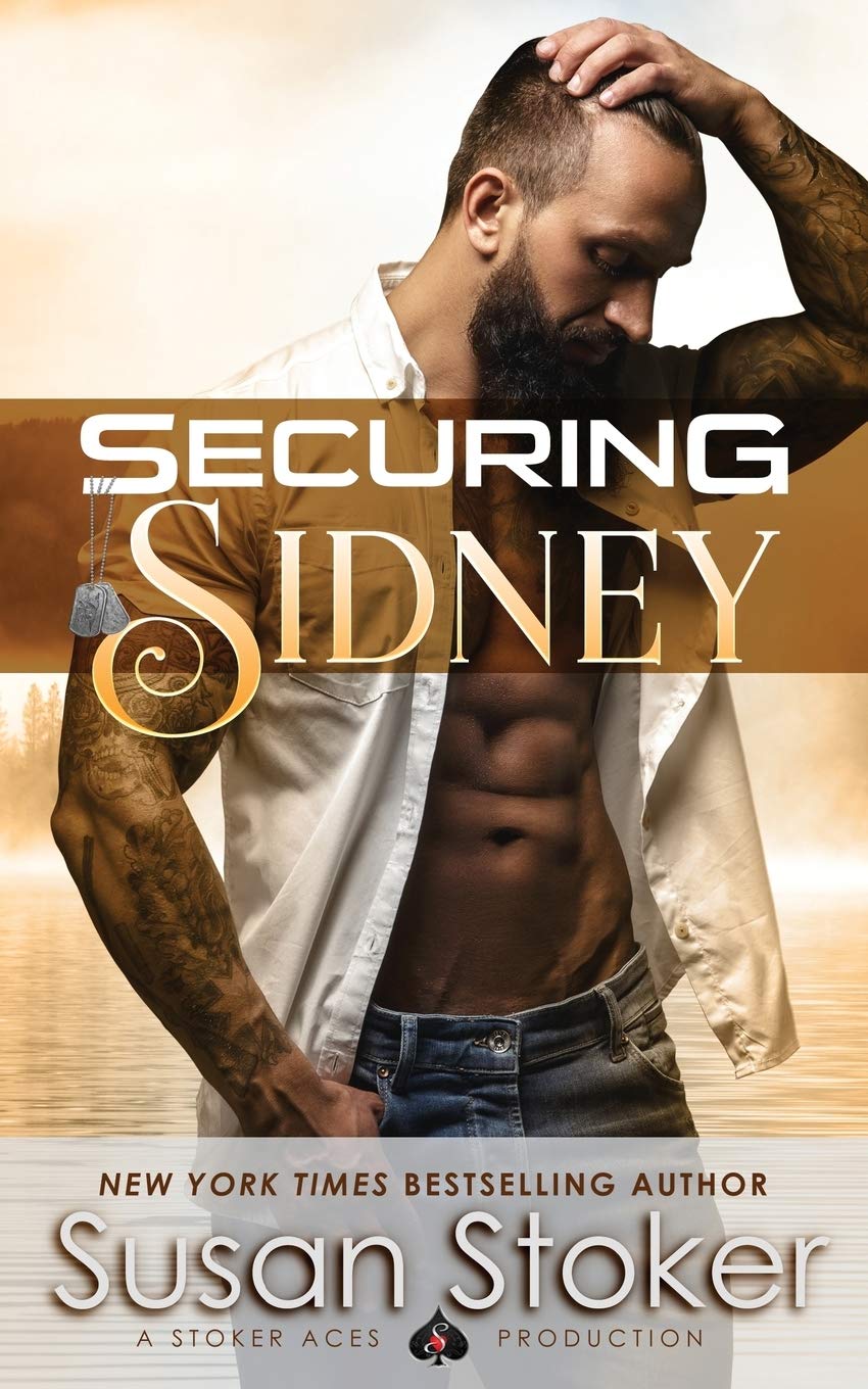 Securing Sidney (Seal of Protection: Legacy, Band 2) Action & Adventure