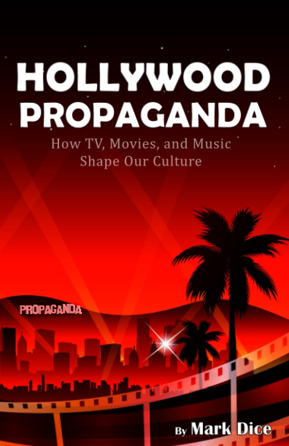 Hollywood Propaganda Second-hand books on film, art and culture