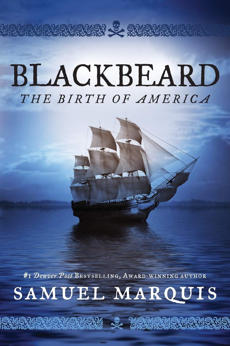 Blackbeard: The Birth of America Action & Adventure