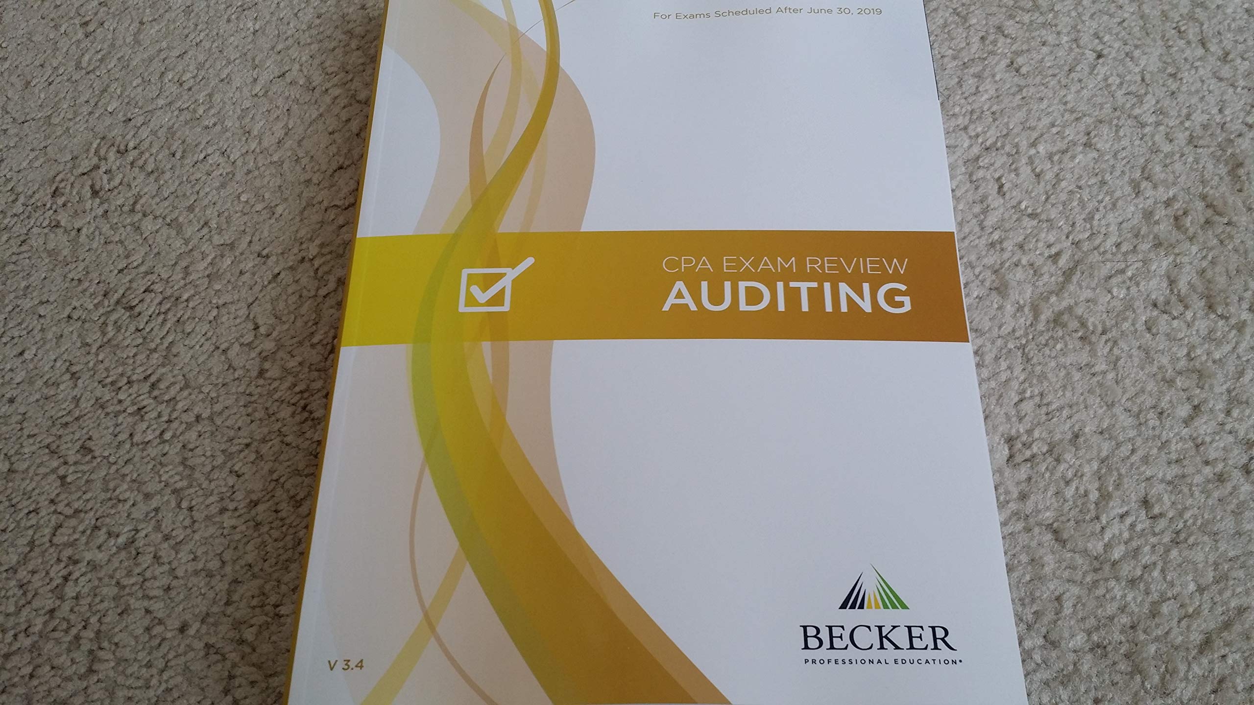 Becker CPA AUDITING For Exam Scheduled After June 30, 2019 V 3.4 Books