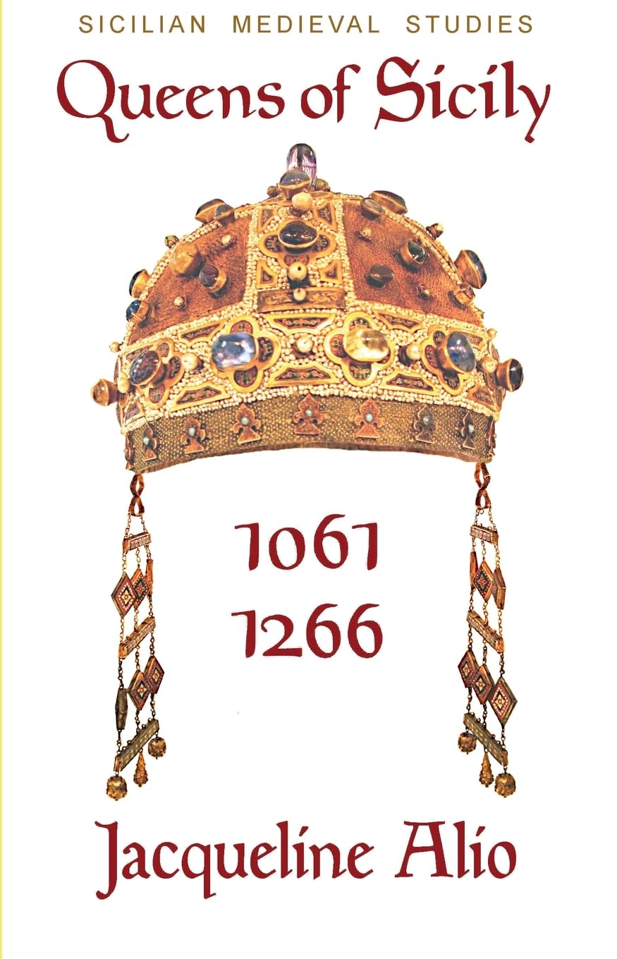 Queens of Sicily 1061-1266 Social Sciences