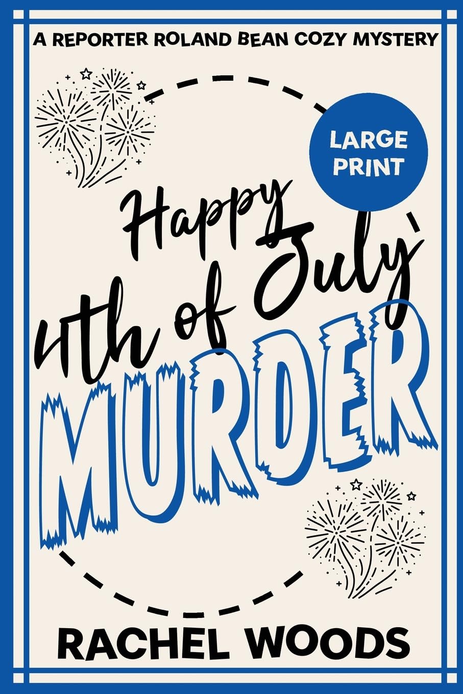 Happy 4th of July Murder Contemporary literature