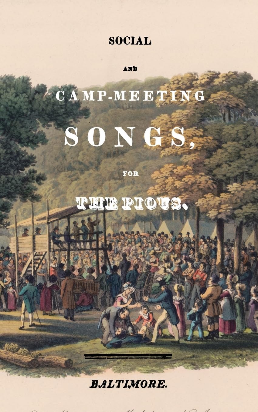 Social and Camp-meeting Songs, for the Pious Business, Finance & Career