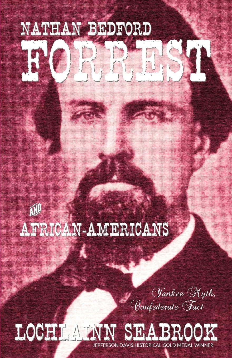 Nathan Bedford Forrest and African-Americans Social Sciences