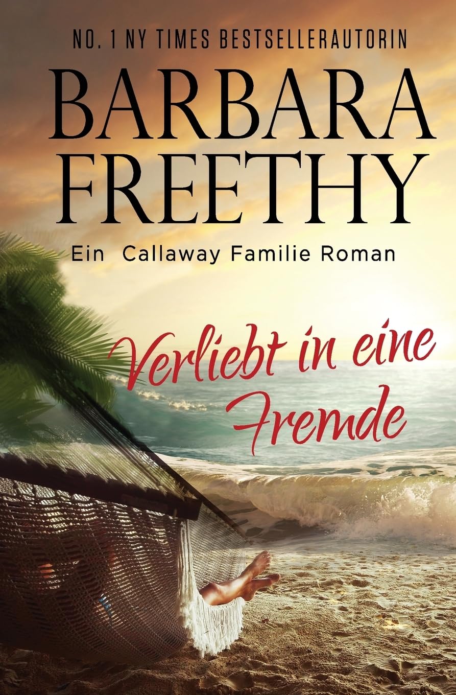 Verliebt in eine Fremde (Callaways, Band 3) Contemporary literature
