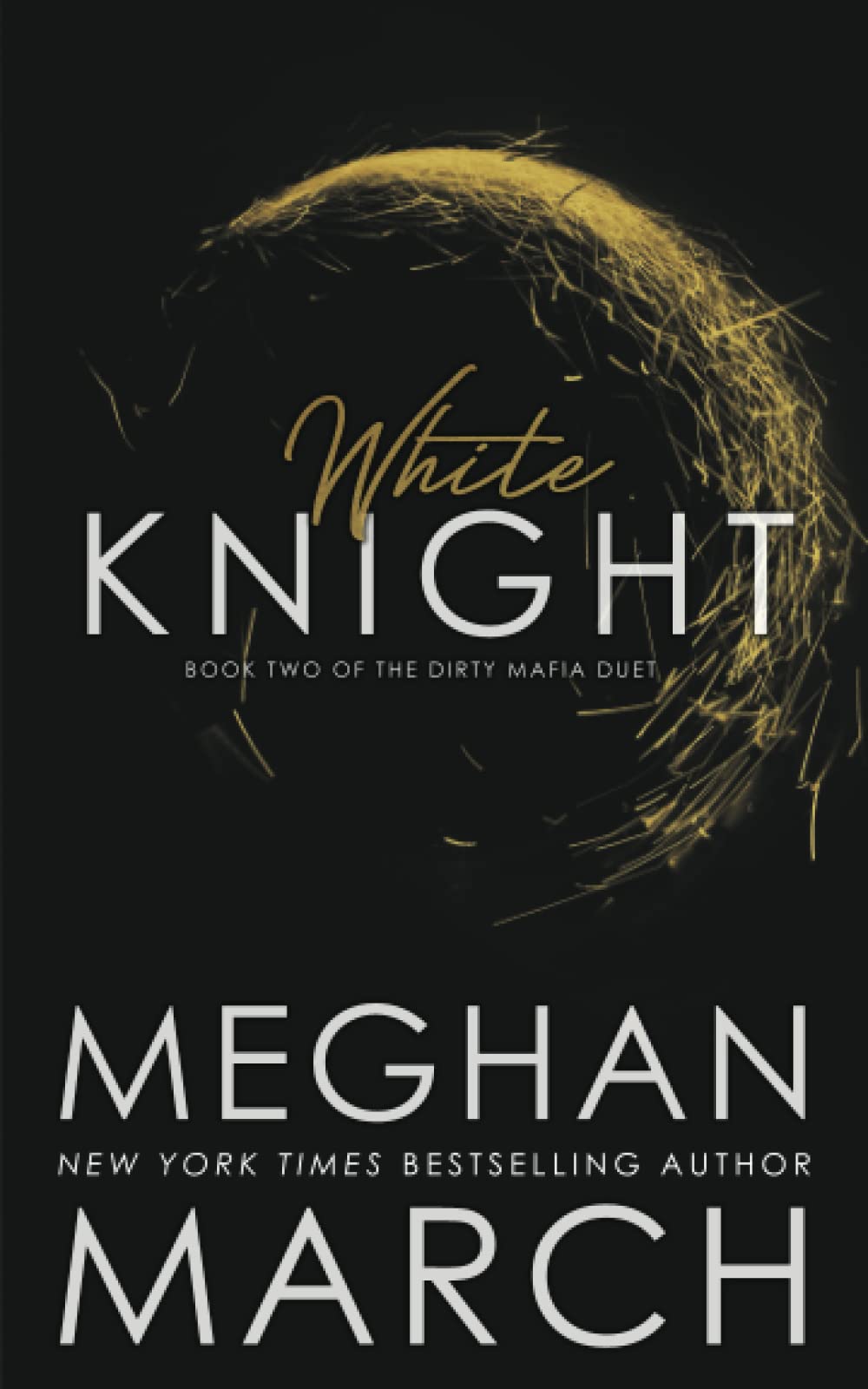 White Knight (Dirty Mafia Duet, Band 2) Contemporary literature