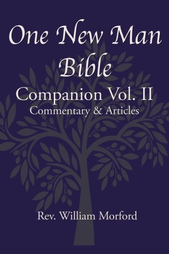 One New Man Bible Companion Vol. II: Commentary & Articles Religion & Esotericism