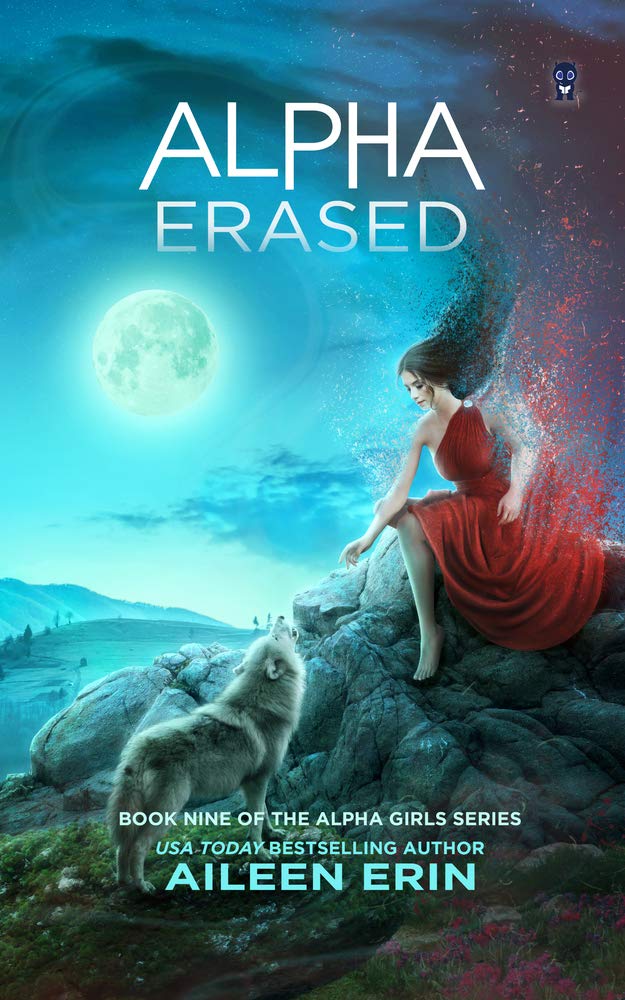 Alpha Erased (Alpha Girls) Romance