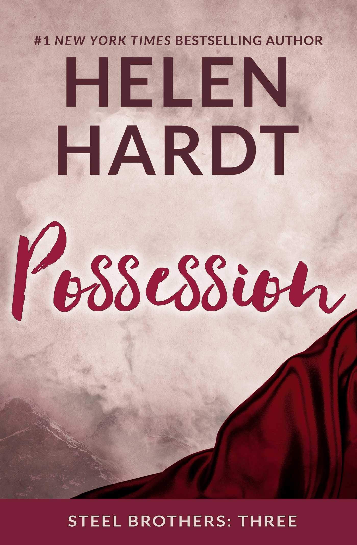 Possession: Volume 3 (Steel Brothers Saga Book 3 (3), Band 3) Poetry
