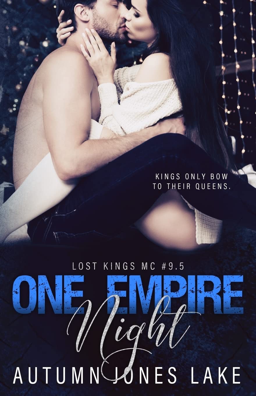 One Empire Night (Lost Kings MC #9.5): A holiday novella. Contemporary literature