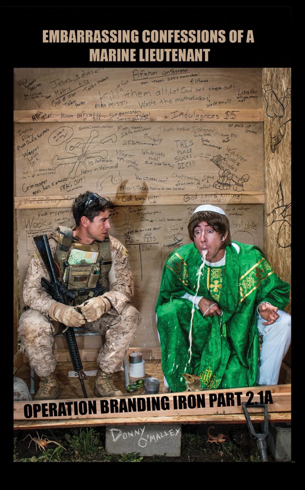 Embarrassing Confessions of a Marine Lieutenant: Operation Branding Iron 2.1A book