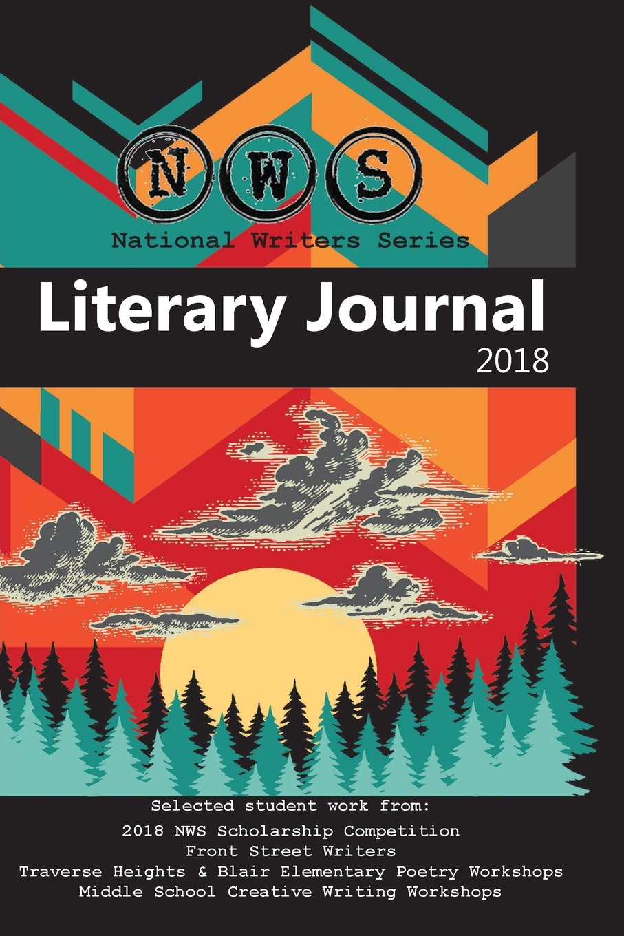 2018 Literary Journal (National Writers Series, Band 4) Contemporary literature