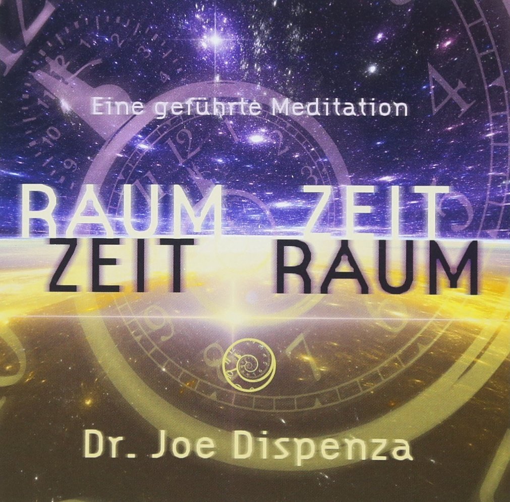 Raum Zeit - Zeit Raum: Die Bewusstseinsreise in das vereinheitlichte Feld: Eine geführte Meditation Music